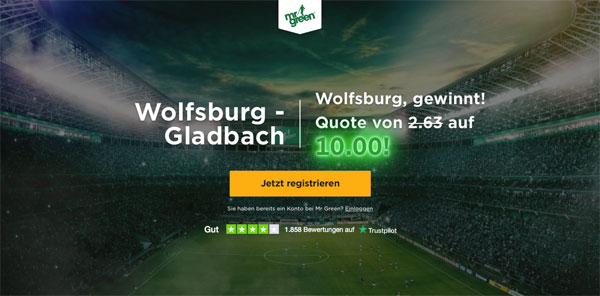 Mr Green Wette Wolfsburg Gladbach Wette