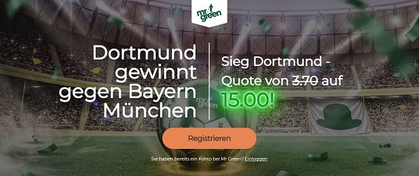 mr green wette sieg dortmund bayern neukunden