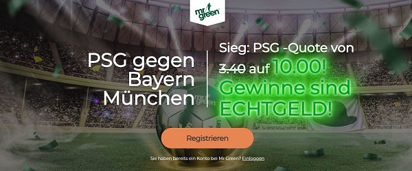 quotenboost wette mr green psg bayern