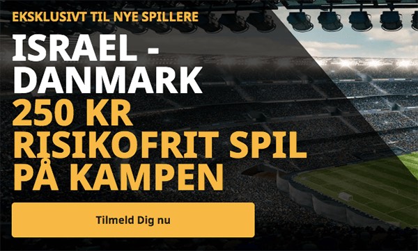 Betfair risikofrit bet Israel Danmark