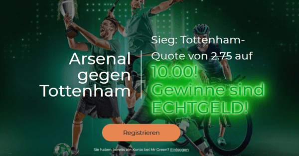 Mr Green Arsenal Tottenham Boost
