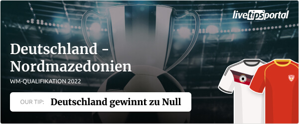 Wett Tipp zu Deutschland - Nordmazedonien