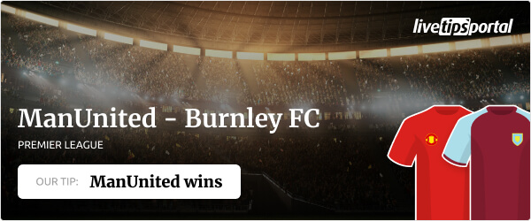 Manchester United vs Burnley betting tip