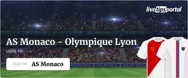 AS Monaco vs Olympique Lyon Ligue 1 betting tip