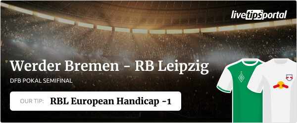 Werder Bremen vs RB Leipzig DFB Pokal betting tip