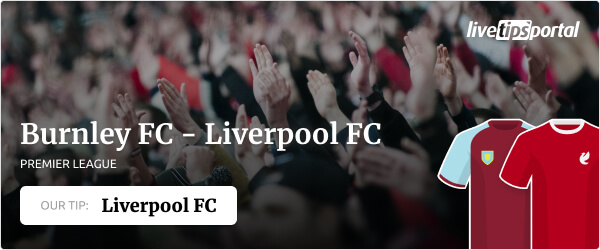 Burnley vs Liverpool Premier League betting tip