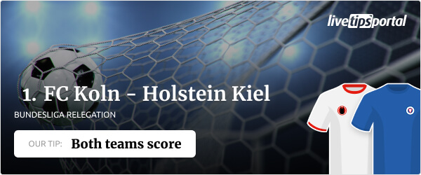1. FC Cologne vs Holstein Kiel Relegation betting tip