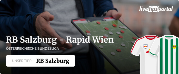 Sportwetten Tipp auf RB Salzburg gegen Rapid Wien