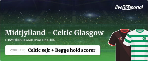 Midtjylland vs. Celtic Champions League kvalifikation odds tip