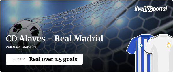 CD Alaves vs Real Madrid La Liga betting tip