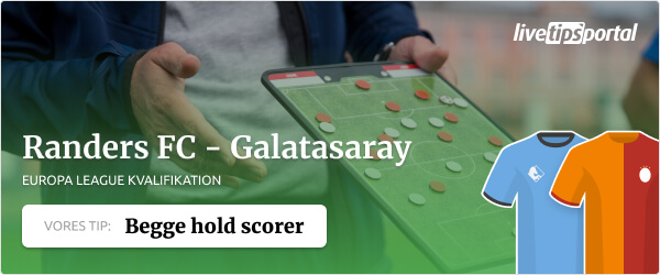 Randers FC versus Galatasaray Europa League kvalifikation odds tip