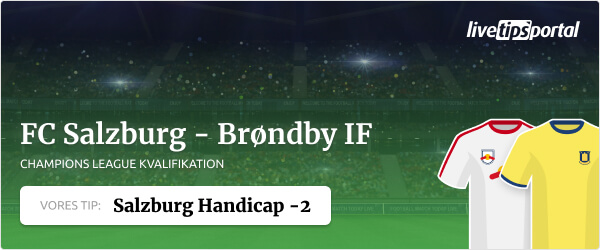 Salzburg versus Brondby Champions League kvalifikation odds tip