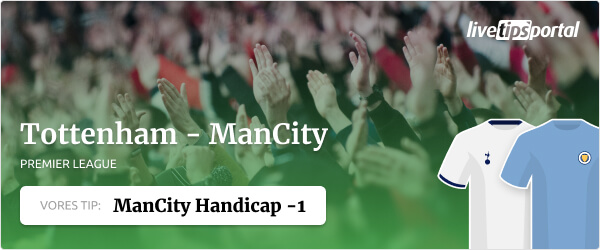 Tottenham versus ManCity Premier League odds tip