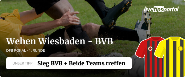 Wehen Wiesbaden - Borussia Dortmund DFB-Pokal Wett-Tipp