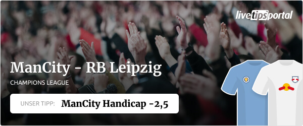 Champions League Tipp zu Manchester City gegen RB Leipzig