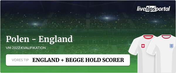 Polen - England betting tip vm kvalifikation