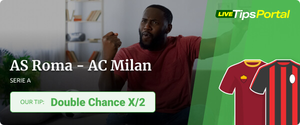 Betting tip AS Roma vs AC Milan