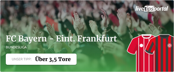 FC Bayern gegen Eintracht Frankfurt Wett Tipp