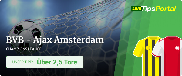 BVB - Ajax Amsterdam Wett Tipp Champions League Saison 2021/22
