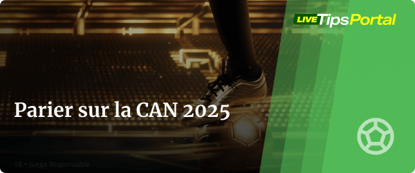 parier sur la can 2025 paris sportifs