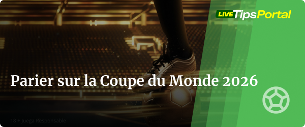 parier sur la coupe du monde avec toutes les informations