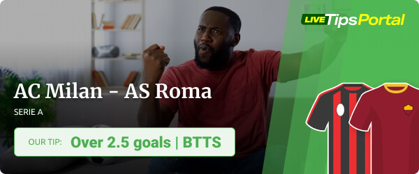 AC Milan vs AS Roma Serie A 2022 betting tip