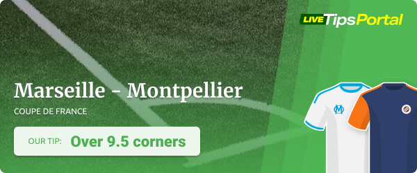 Olympique Marseille vs Montpellier Coupe de France betting tips