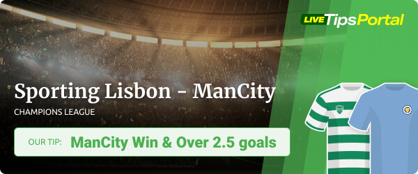 Betting tip Sporting Lisbon vs Manchester City Champions League 2021/22
