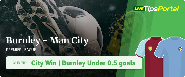 Burnley FC vs Manchester City betting tip Premier League 2021/22