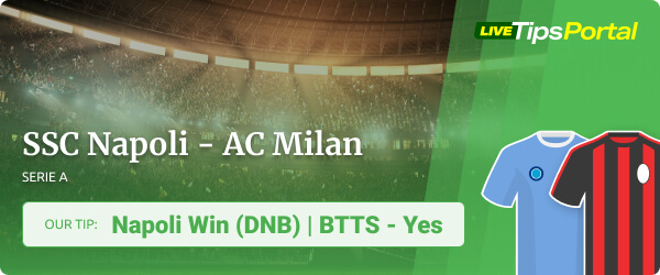Napoli vs AC Milan betting tips 2021/22