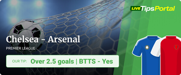 Betting tips Chelsea vs Arsenal, Premier League 2021/22