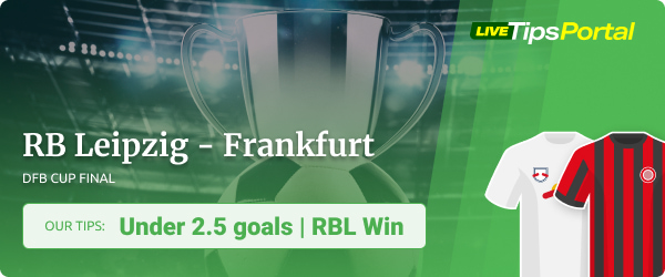 DFB Pokal final predictions for RB Leipzig vs Frankfurt