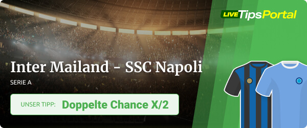 Serie A 2021/22 Wett Tipp Inter Mailand gegen SSC Napoli