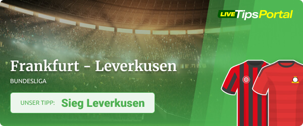 Frankfurt vs. Leverkusen Wett Tipp 2021/22