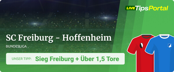 Wett Tipp SC Freiburg gegen TSG Hoffenheim 2021/22
