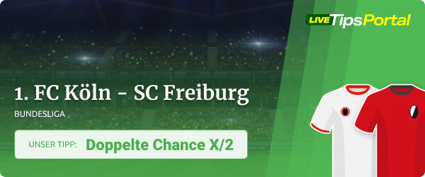 1. FC Köln gegen SC Freiburg Sportwetten Tipp Saison 2021/22
