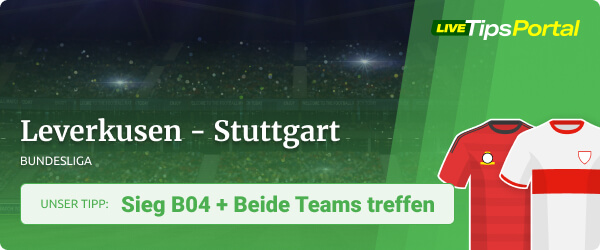 Wett Prognose Leverkusen gegen Stuttgart