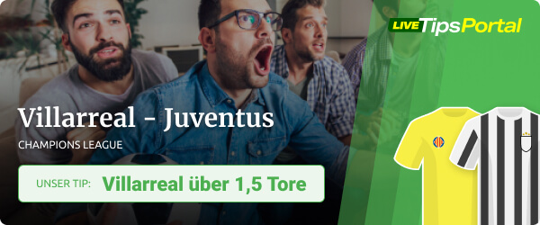 Sportwetten Tipp auf Villarreal gegen Juventus 2021/22