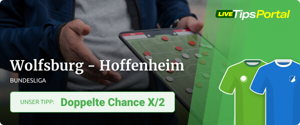 Wolfsburg gegen Hoffenheim Prognose 2021/22