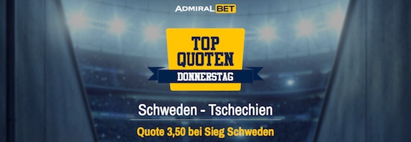 Admiralbet Top Quoten Donnerstag Schweden gegen Tschechien