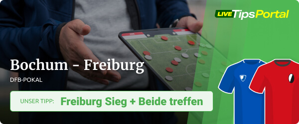 Tipp Prognose zu VfL Bochum gegen SC Freiburg im DFB Pokal Viertelfinale