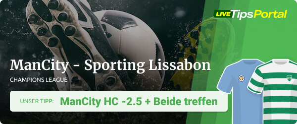Manchester City vs. Sporting Lissabon Wett Tipp 2021/22