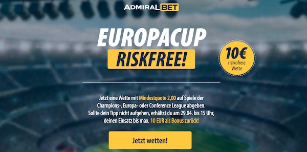 10€ Wette ohne Risiko auf den Europacup bei Admiralbet