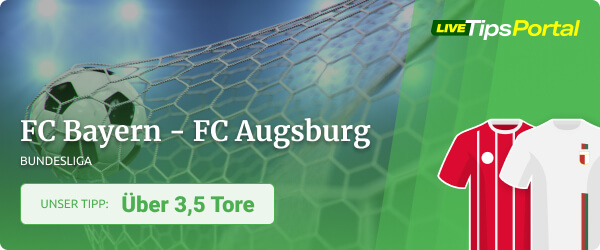 FC Bayern vs. FC Augsburg Sportwetten Tipp