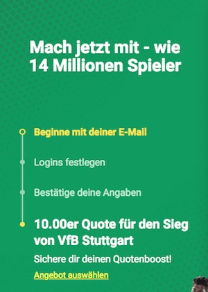 Unibet Quote 10.0 auf Sieg Stuttgart gegen Köln