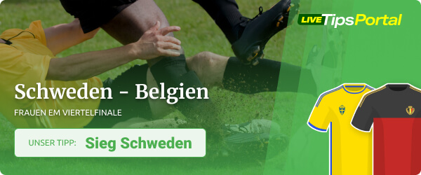 Schweden vs. Belgien Frauen EM Viertelfinale Tipp