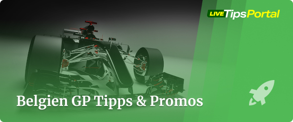 Tipps und Promos zum Belgien Grand Prix 2022