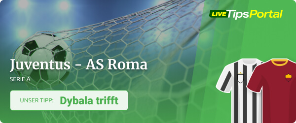 Unsere Torschützen Wette zu Juventus Turin - AS Roma