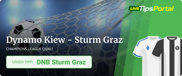 Wett Tipp von LTP zur CL-Quali Dynamo Kiew vs. Sturm Graz