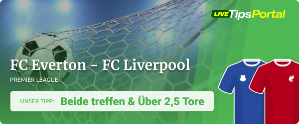 Prognose zu Everton - Liverpool in der Saison 22/23